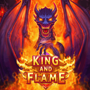 King and Flame